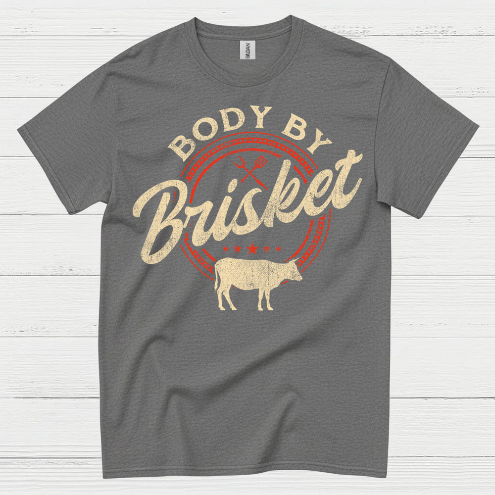 Body By Brisket BBQ T Shirt