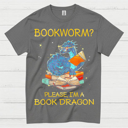 Not a Bookworm Dragon T Shirt