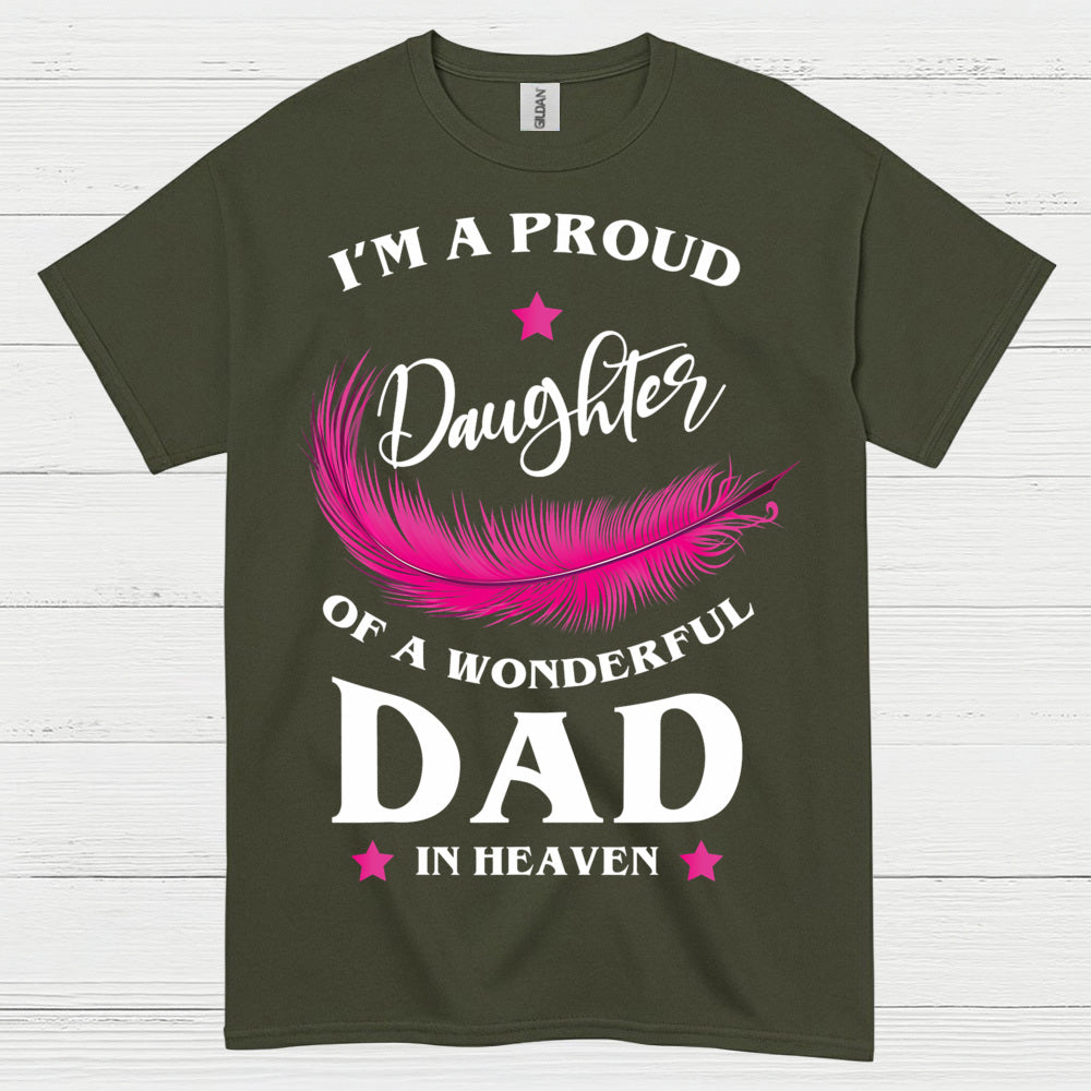 Proud Daughter Of Dad In Heaven T Shirt