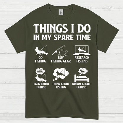 Things I Do Fishing Life T Shirt