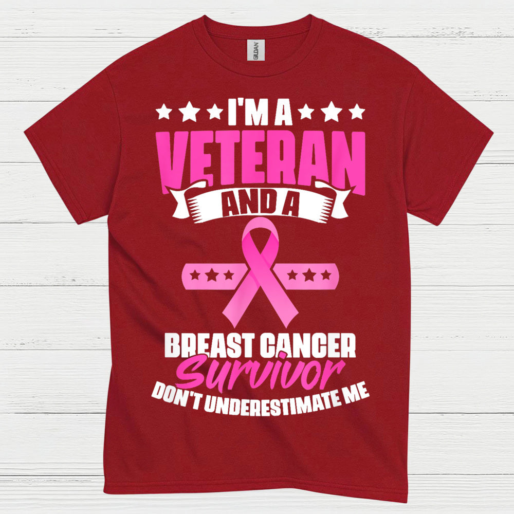 Veteran Breast Cancer Survivor Strong Quote T Shirt