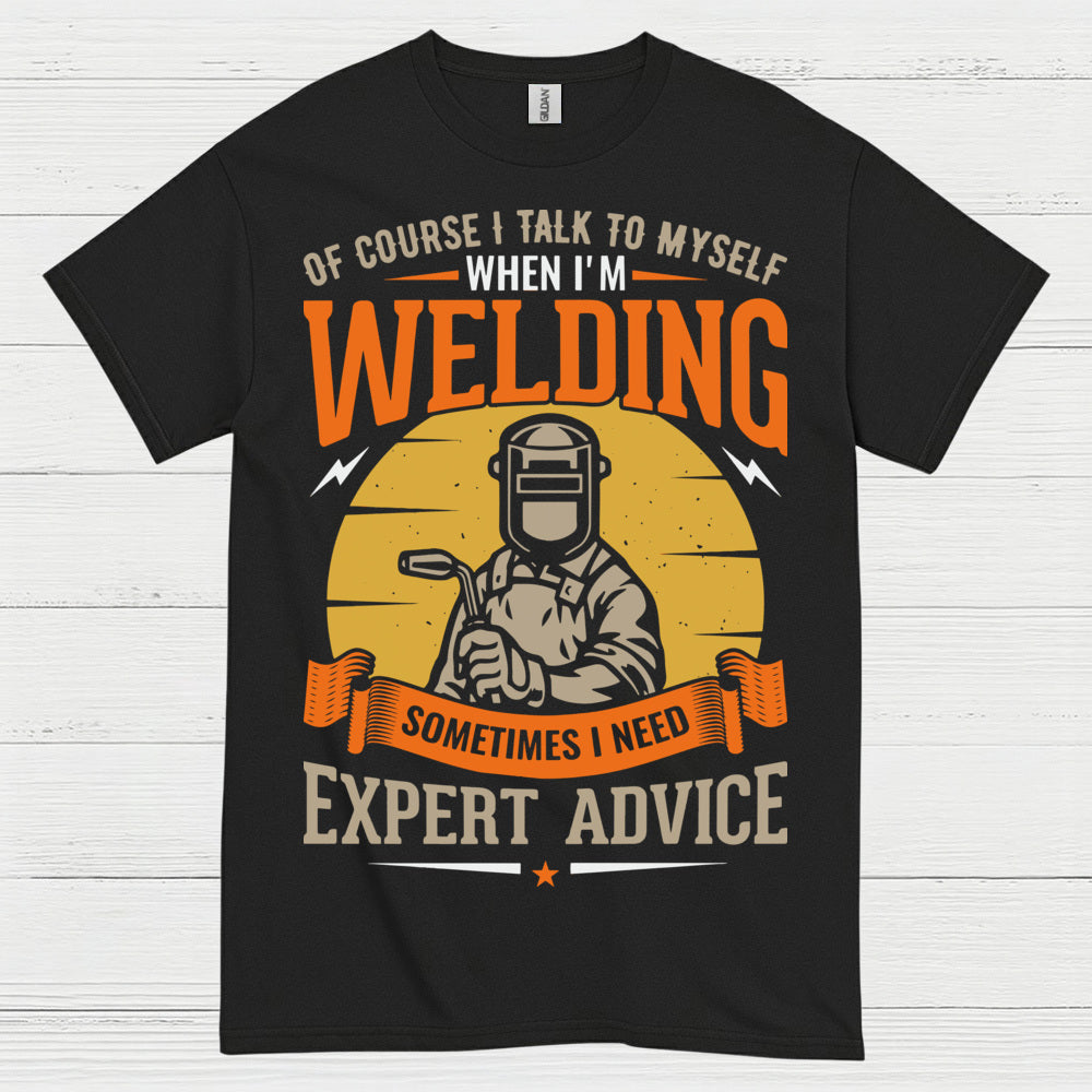 Expert Advice Welding T Shirt