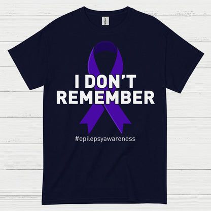 I Dont Remember Epilepsy Awareness T Shirt