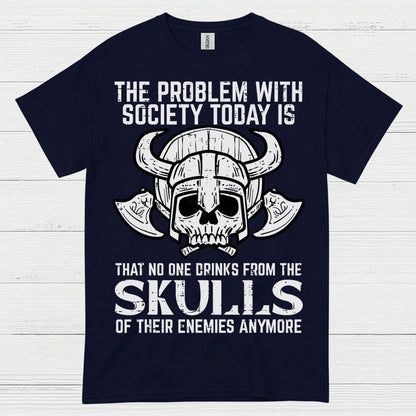 No One Drinks From Skulls Anymore T Shirt