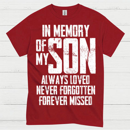 In Memory Of My Son T Shirt