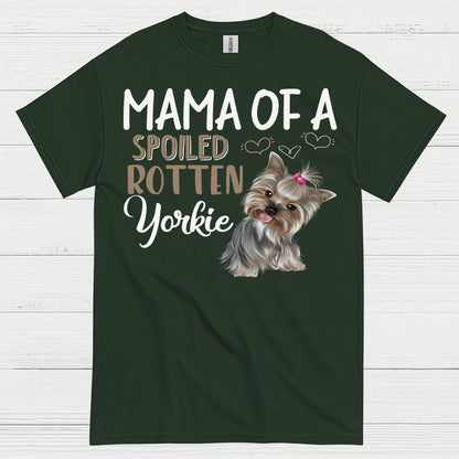 Proud Spoiled Yorkie Mama Dog Lover T Shirt