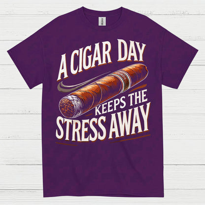 A Cigar A Day Keeps Stress Away T Shirt