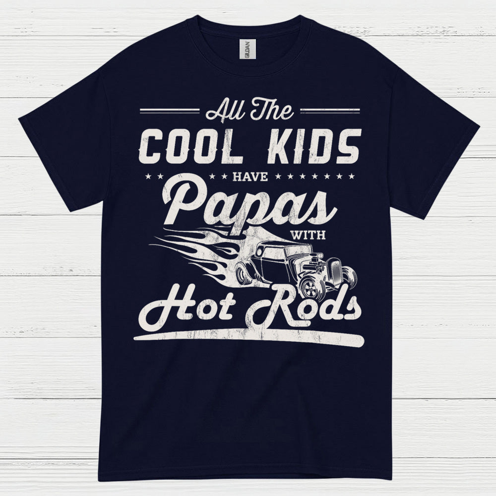 All The Cool Kids Hot Rods T Shirt