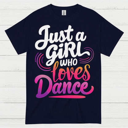 Girl Loves Dance Passion T Shirt