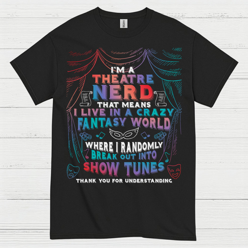 Theatre Nerd Fantasy World T Shirt