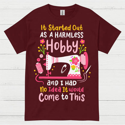 Harmless Hobby Sewing Humor T Shirt