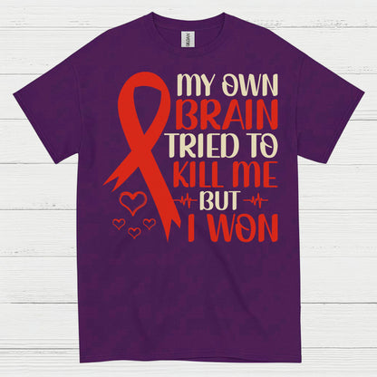 My Own Brain Stroke Survivor T Shirt