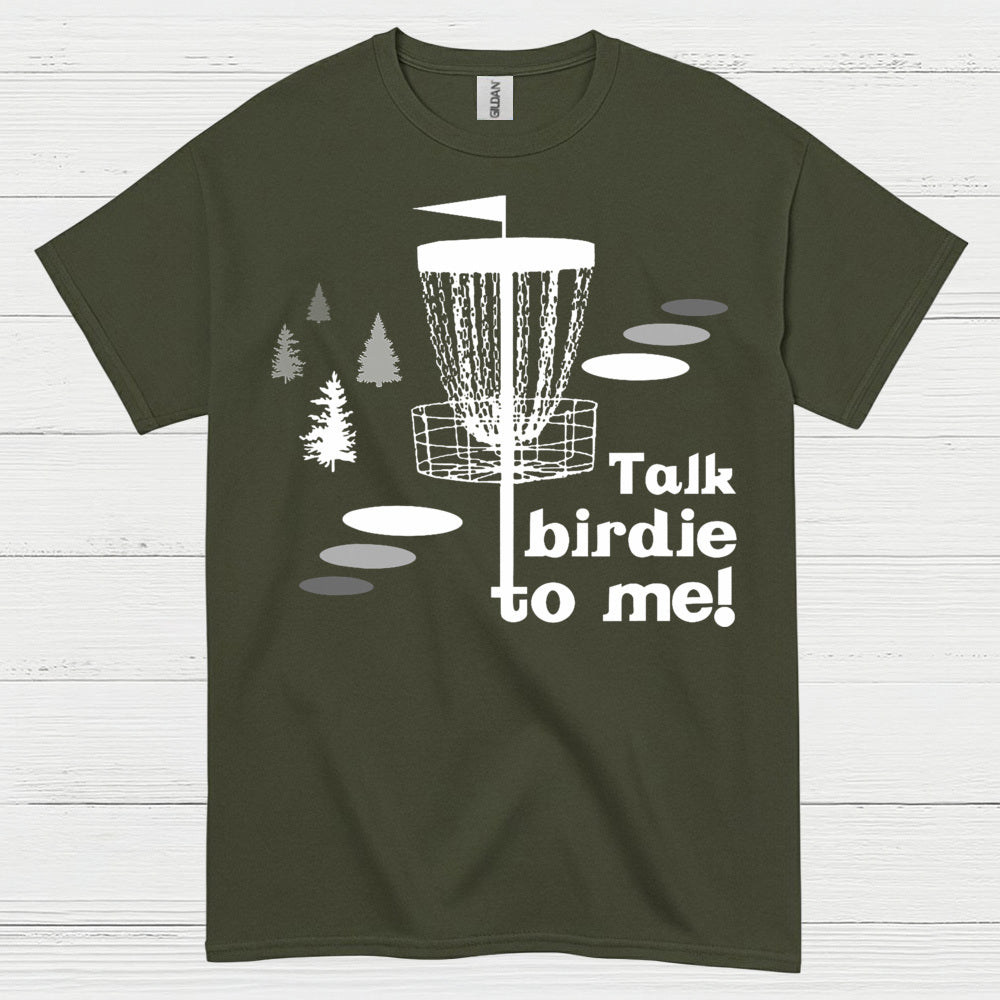 Talk Birdie To Me Disc Golf T Shirt
