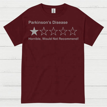Parkinsons Disease Would Not Recommend T Shirt
