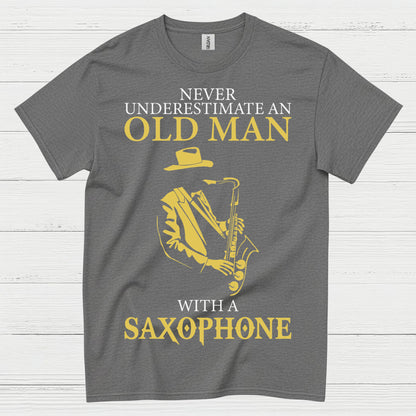 Never Underestimate Old Man Saxophone T Shirt