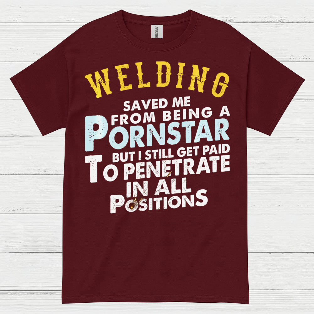 Funny Welding Positions T Shirt