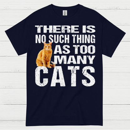 Too Many Cats Cat Lover T Shirt