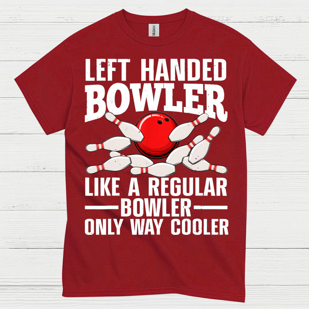 Left Handed Bowler Funny T Shirt
