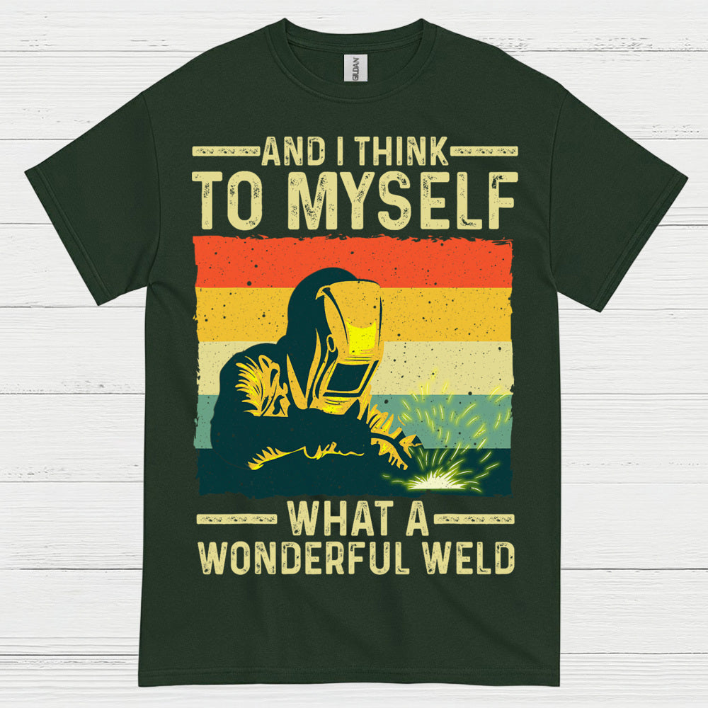 What A Wonderful Weld Welding T Shirt
