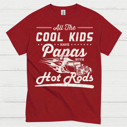 All The Cool Kids Hot Rods T Shirt