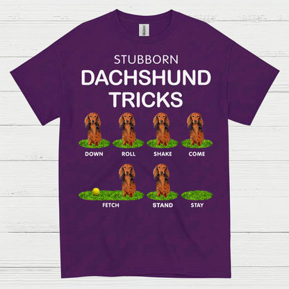 Stubborn Dachshund Tricks Funny Dog Lover T Shirt