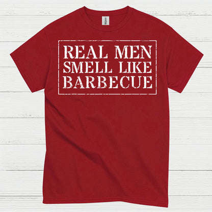Real Men Smell Like Barbecue T Shirt