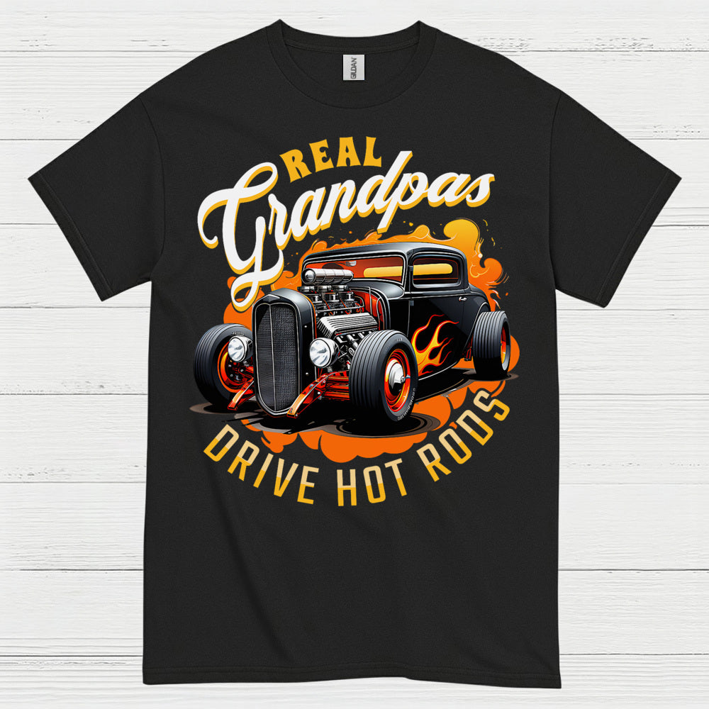 Real Grandpas Drive Hot Rods T Shirt