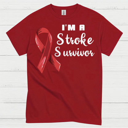 I'm A Stroke Survivor T Shirt