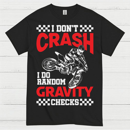 Funny Gravity Check Dirt Bike Rider T Shirt