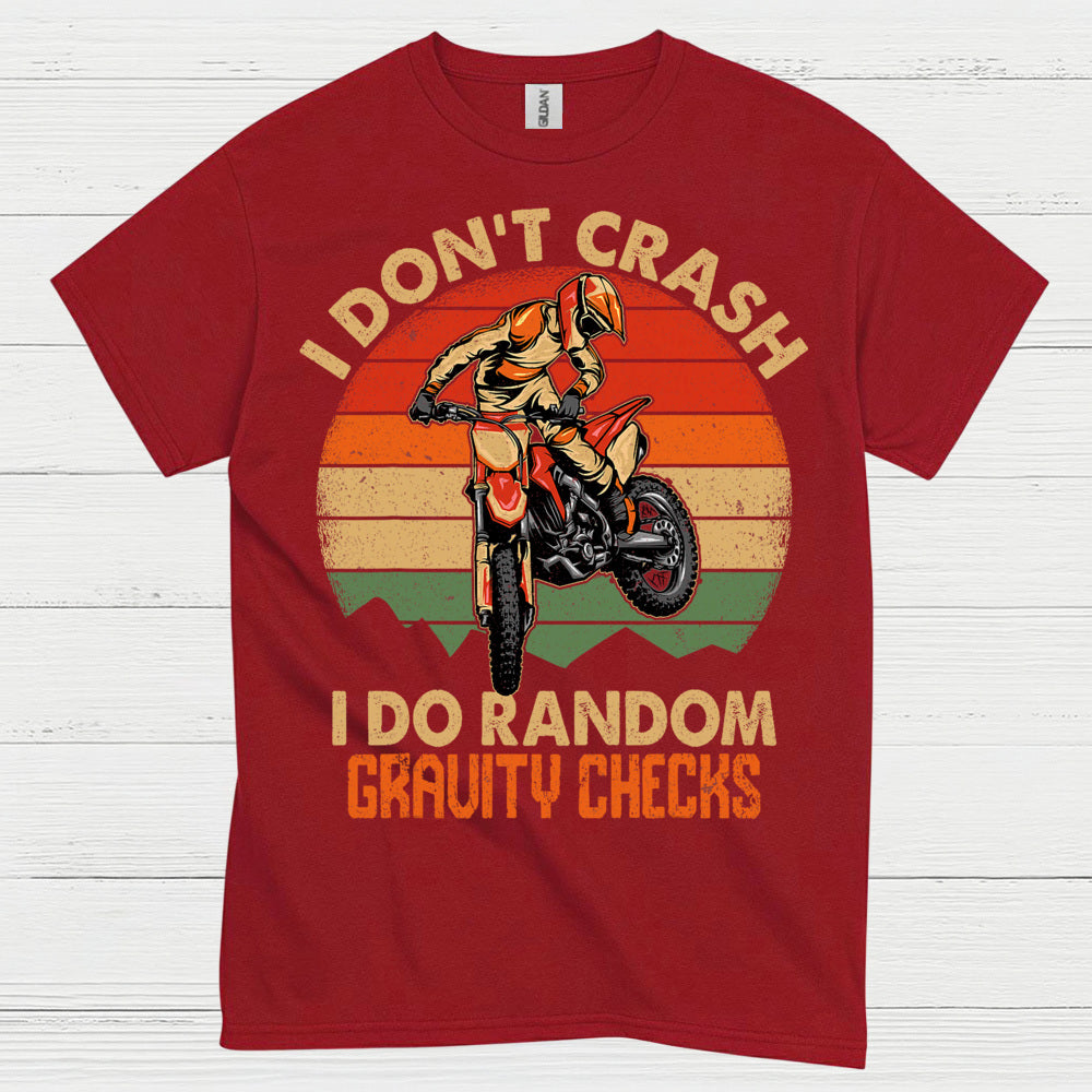 Funny Gravity Checks Dirt Bike Rider T Shirt