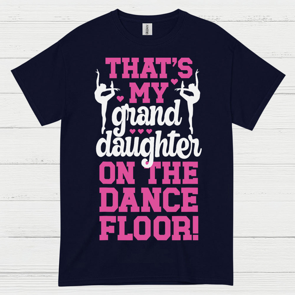 Proud Granddaughter Dance Family T Shirt
