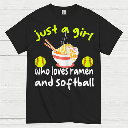 Just A Girl Who Loves Ramen And Softball T Shirt