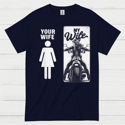 My Wife Motorcycle Humor T Shirt