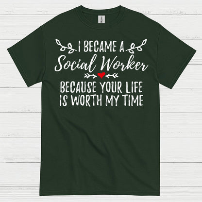 I Became A Social Worker Quote T Shirt