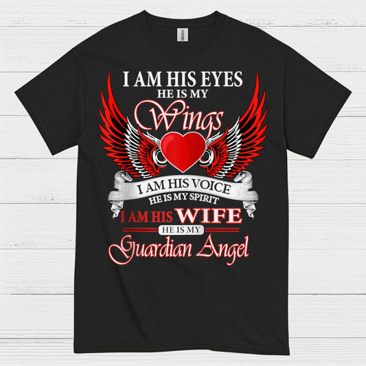 I Am His Wife He Is My Guardian Angel T Shirt