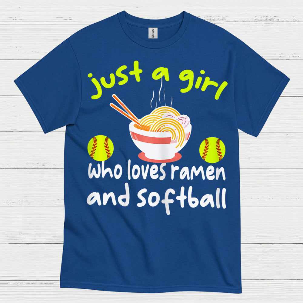Just A Girl Who Loves Ramen And Softball T Shirt