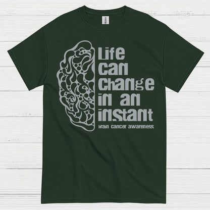Life Can Change In An Instant Brain Cancer T Shirt