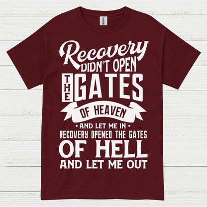 Recovery Opened The Gates T Shirt