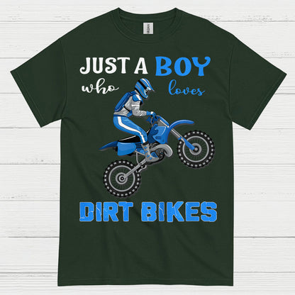 Just A Boy Who Loves Dirt Bikes T Shirt