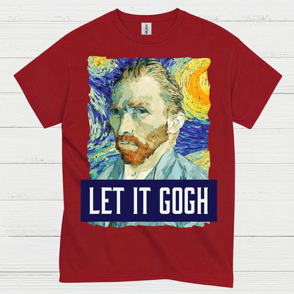 Let It Gogh Van Gogh Art T Shirt