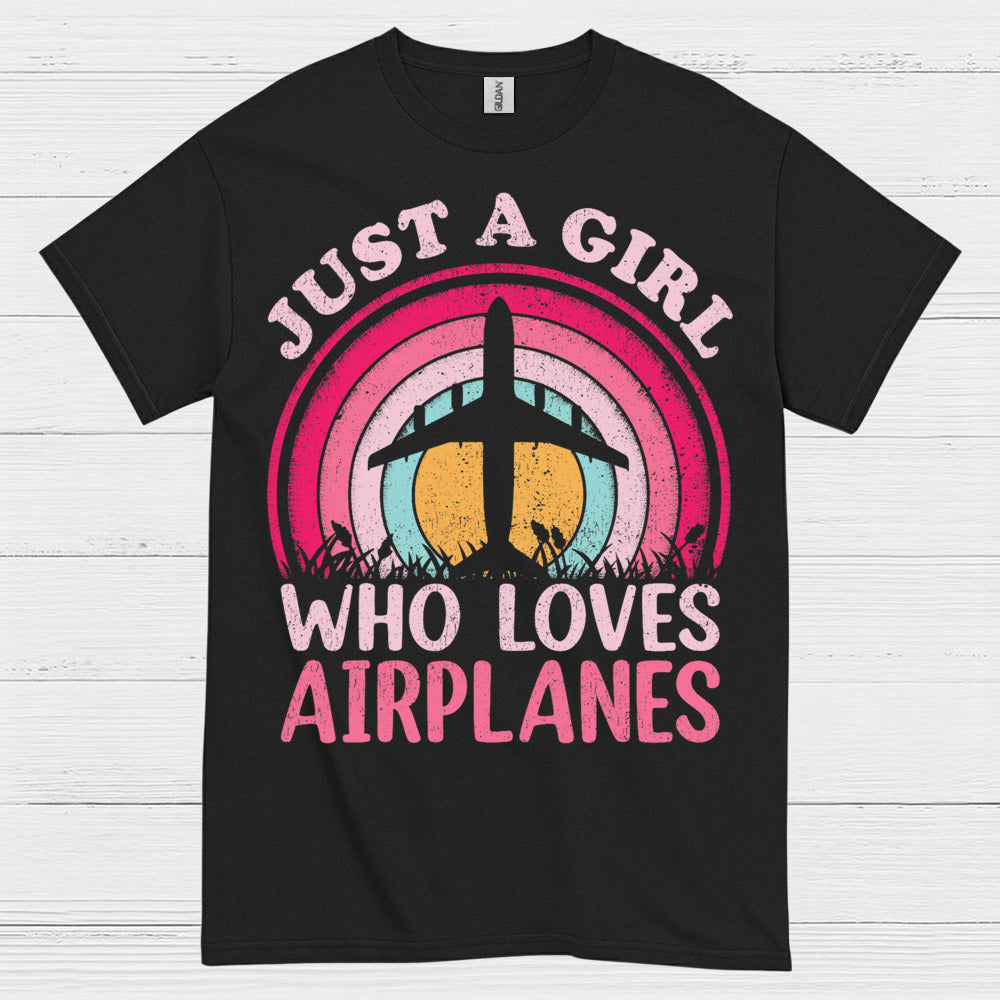 Just A Girl Who Loves Airplanes T Shirt