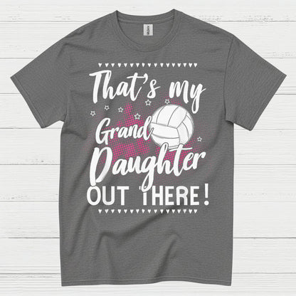 That’s My Granddaughter Volleyball T Shirt