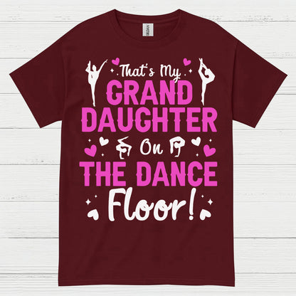 Granddaughter Dance Floor Proud T Shirt