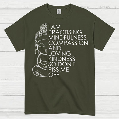 Practicing Mindfulness Compassion Quote T Shirt