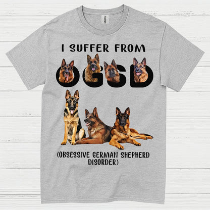 Funny German Shepherd OGSD Graphic T Shirt