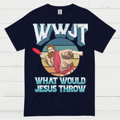 What Would Jesus Throw Disc Golf T Shirt