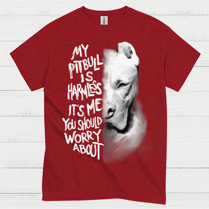My Pitbull Is Harmless Quote T Shirt