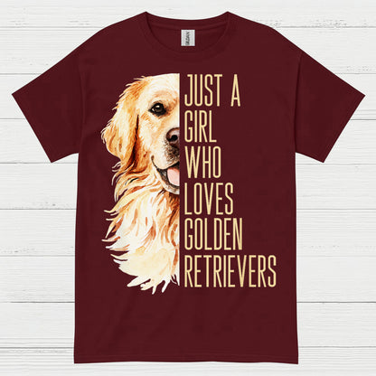 Just A Girl Who Loves Golden Retrievers T Shirt