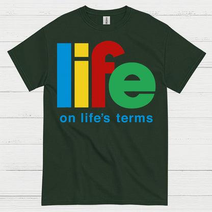 Life On Life's Terms Recovery T Shirt