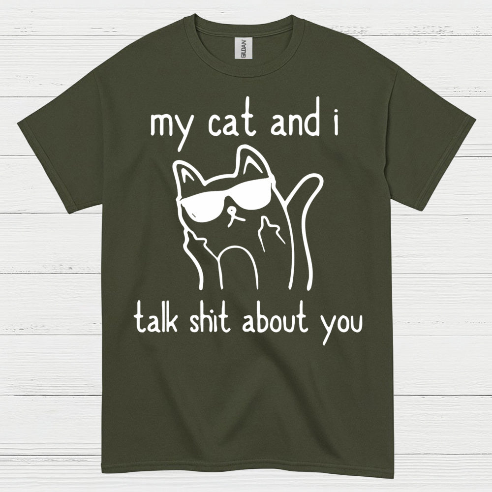 My Cat And I Humor T Shirt